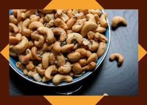 Which Dry Fruit is Best for Weight Gain: Cashews