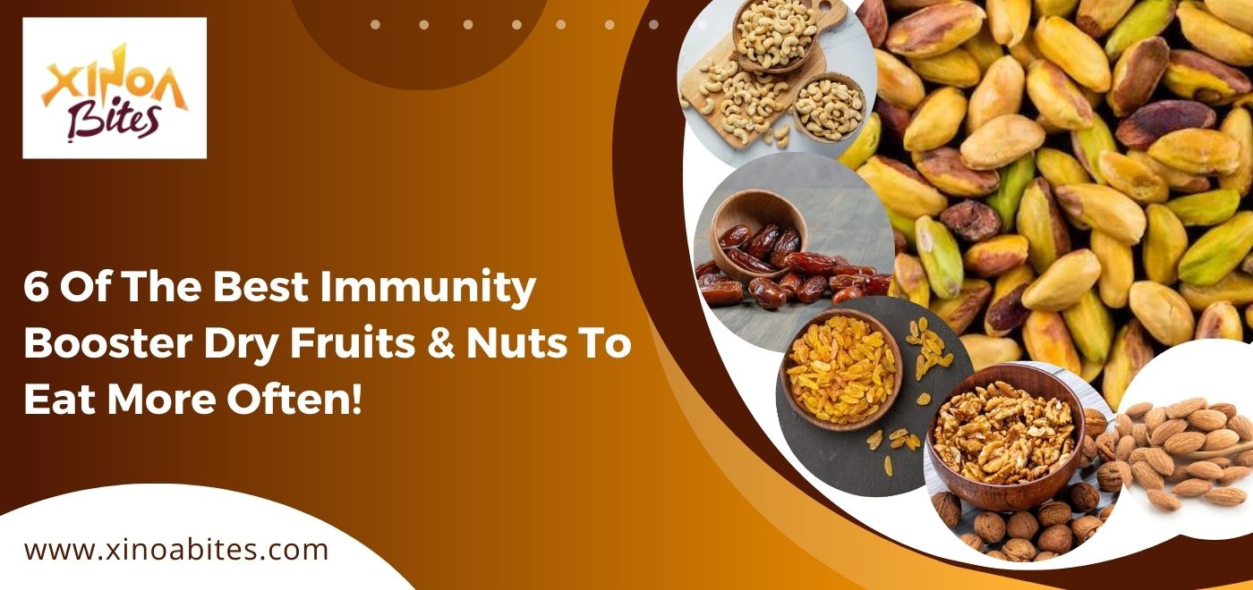 6 Of The Best Immunity Booster Dry Fruits & Nuts To Eat More Often!